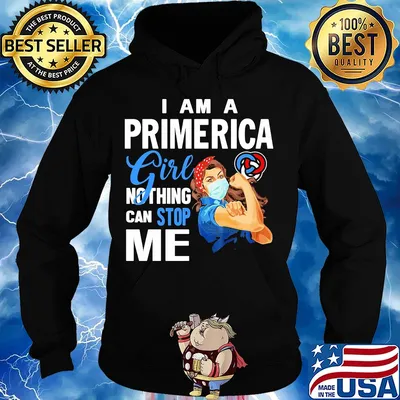 Strong woman mask I am a primerica girl nothing can stop me s Hoodie