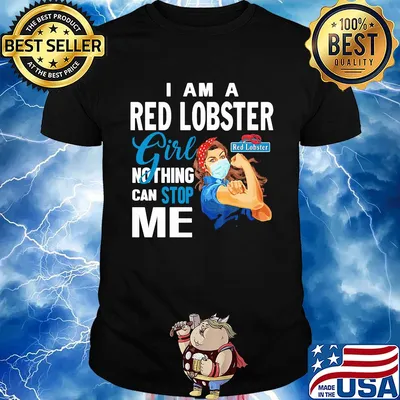 Strong woman mask i am a red lobster girl nothing can stop me shirt