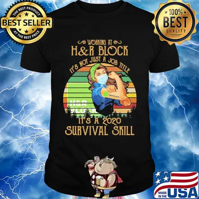 Strong woman mask working at h&r block it's not just a job title it's a 2020 survival skill vintage shirt