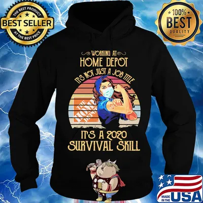 Strong woman mask working at home depot it's not just a job title it's a 2020 survival skill vintage s Hoodie
