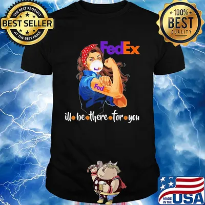 Strong woman tattoos fedex I’ll be there for you mask covid-19 shirt