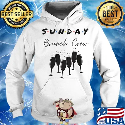 Sunday brunch crew wine s Hoodie
