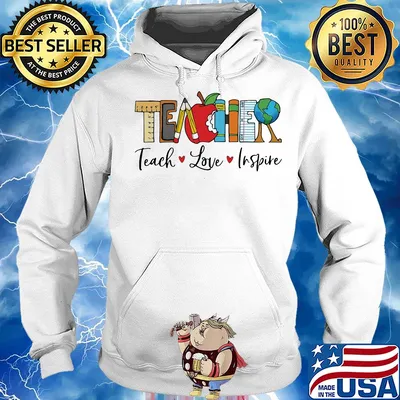 Teacher teach love inspire s Hoodie