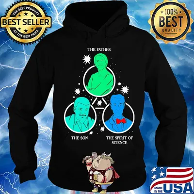 The father the son the spit of science s Hoodie