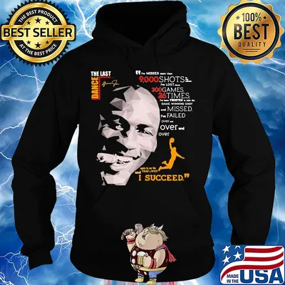 The last dance michael jordan basketball i succeed signatures shirt s Hoodie