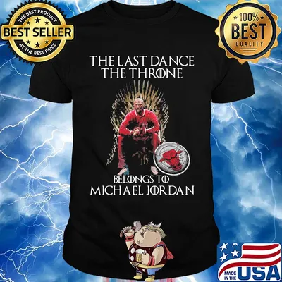 The last dance the throne belongs to michael jordan chicago bulls shirt