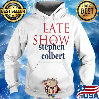 The late show with stephen colbert s Hoodie