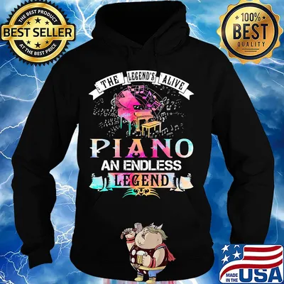 The legend's alive piano an endless legend s Hoodie