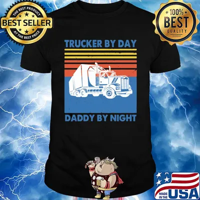 Trucker by day daddy by night vintage shirt