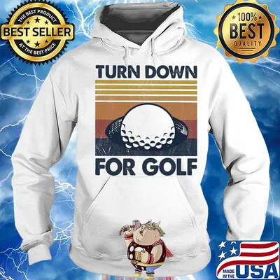 Turn down for golf vintage 2020 s Hoodie