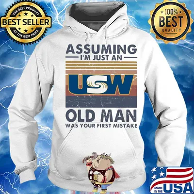 United steelworkers assuming I'm just an old lady was your first mistake vintage s Hoodie