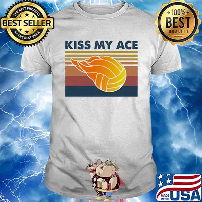 Volleyball kiss my ace vintage shirt