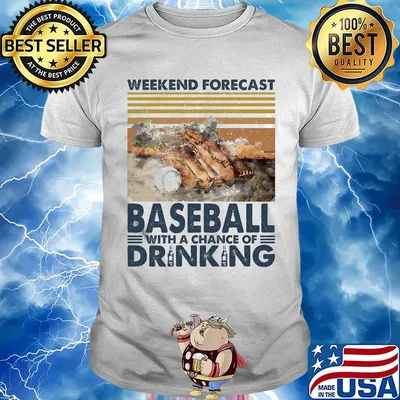 Weekend forecast baseball with chance of drinking vintage shirt