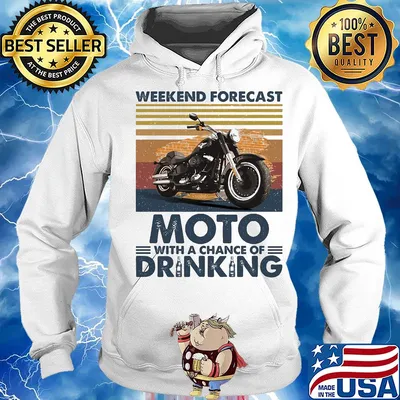 Weekend forecast moto with a chance of drinking vintage s Hoodie