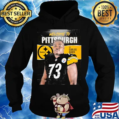 Welcome to pittsburgh steelers football team dt carlos davis s Hoodie
