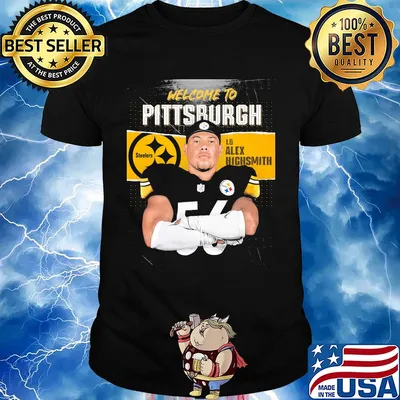 Welcome to pittsburgh steelers football team lb alex highsmith shirt