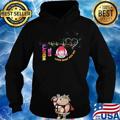 Wendy's girl love what you do heartbeat s Hoodie