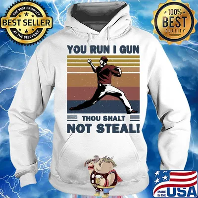 You run I gun thou shalt not steal baseball vintage s Hoodie