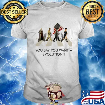 You say you want a revolution american flag independence day shirt