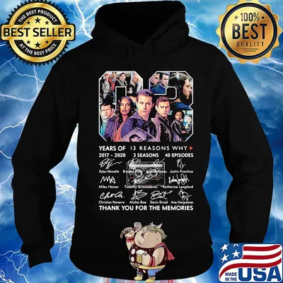 03 years of 2017 2020 13 reasons why 3 seasons 40 episodes thank you for the memories signatures s Hoodie