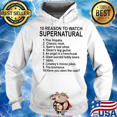 10 Reason To Watch Supernatural Shirt Hoodie