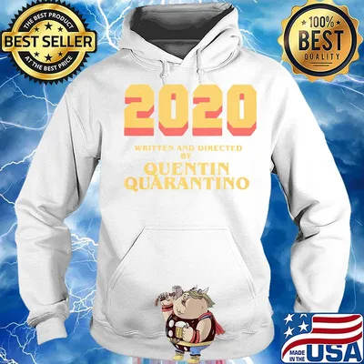 2020 written and directed by quentin quarantino s Hoodie
