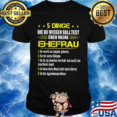 5 dinge die du wissen soll test uber meine ehefrau shirt