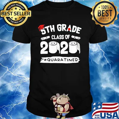 5th grade class of 2020 quaratined toilet paper shirt