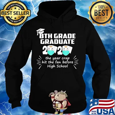 8th grade graduate 2020 the year crap hit the fan before high school toilet paper mask s Hoodie
