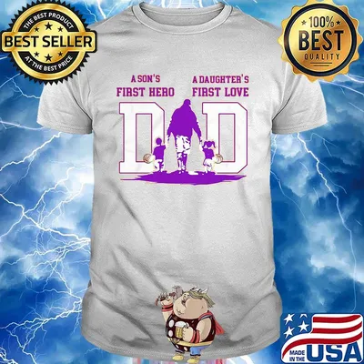 A son's first hero a daughter's first love dad los angeles lakers happy father's day shirt