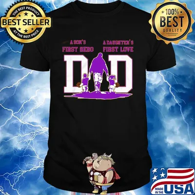 A son's first hero a daughter's first love dad los angeles lakers happy father's day shirt