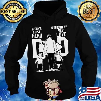 A son's first hero a daughter's first love dad san francisco 49ers happy father's day s Hoodie