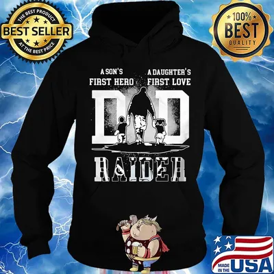 A son's first hero a daughter's first love oakland raiders football happy father's day s Hoodie