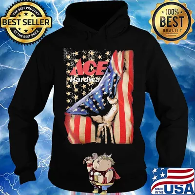 Ace hardware american flag happy independence day s Hoodie