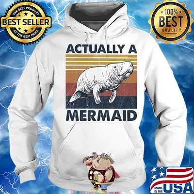 Actually a mermaid vintage s Hoodie
