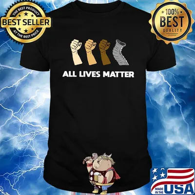 All lives matter black fist shirt