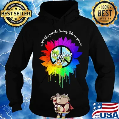 All The People Living Life In Peace Imagine Sunflower LGBT Shirt Hoodie