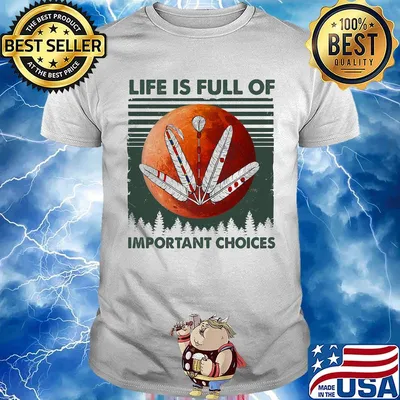 American root life is full of important choices sunset vintage retro shirt