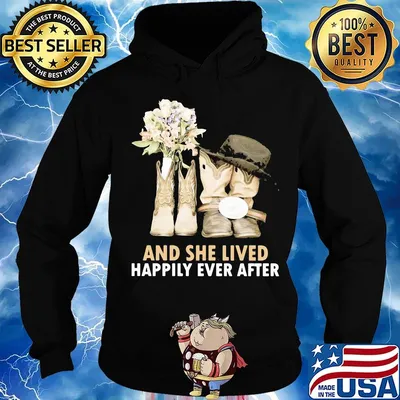And She Lived Happily Ever After Boots Shirt Hoodie