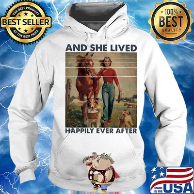And She Lived Happily Ever After Girl Horse Dog Vintage Shirt Hoodie