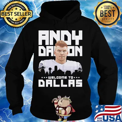 Andy-dalton welcome to dallas football s Hoodie