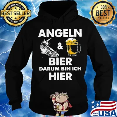 Angeln fish and beer bier darum bin ich hier s Hoodie
