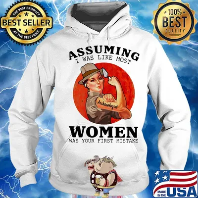 Assuming Women Was Your First Mistake Sunset Shirt Hoodie
