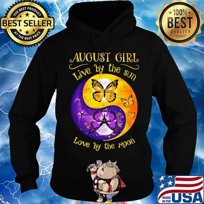AUGUST GIRL LIVE BY THE SUN LOVE BY THE MOON BUTTERFLY SHIRT Hoodie