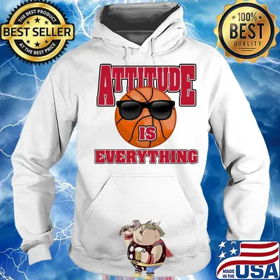 Basketball attitude is everything s Hoodie