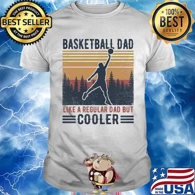 Basketball dad like a regular dad but cooler happy father's day vintage retro shirt