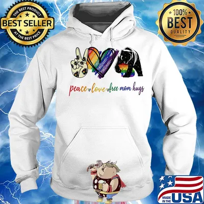 Bear peace love free mom hugs s Hoodie
