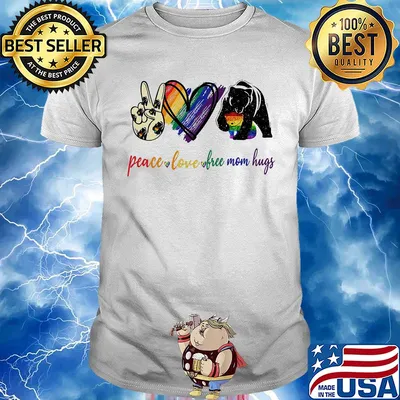 Bear peace love free mom hugs shirt