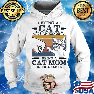 Being a cat is an honor being a cat mom is priceless vintage retro s Hoodie