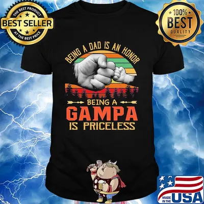 Being a das is an honor being a grandpa is priceless happy fathers day vintage retro shirt